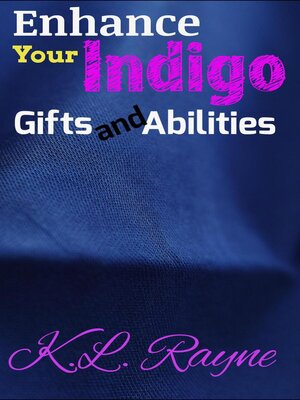 cover image of Enhance Your Indigo Gifts and Abilities